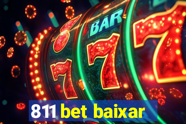 811 bet baixar